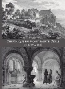 Chronique du mont sainte-odile de 1789 à 1883