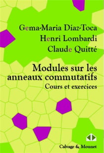 Modules sur les anneaux commutatifs - cours et exercices