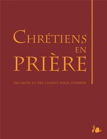 Liturgie - chrétiens en prière