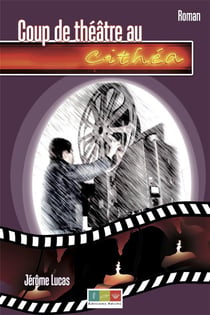Coup de théâtre au cithea