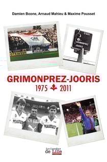 Grimonprez-Jooris : 1975-2011