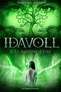 Idavoll t.1 : le bouclier d'Eira