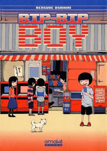 Bip-bip boy Tome 1