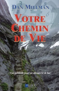 Votre chemin de vie