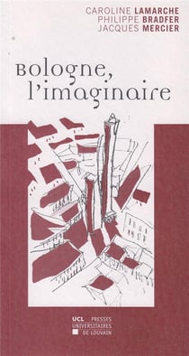 Bologne l'imaginaire
