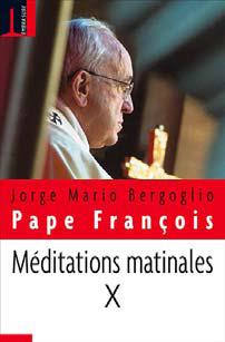 Méditations matinales Tome 10