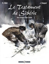 Ivan Zourine t.1 - le testament de Sibérie