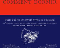Comment dormir - petit précis du savoir-vivre de chambre?