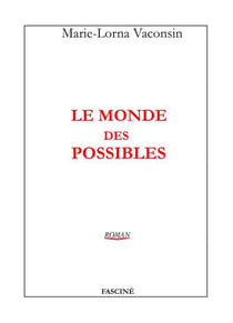 Le monde des possibles