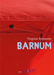 Barnum : chroniques