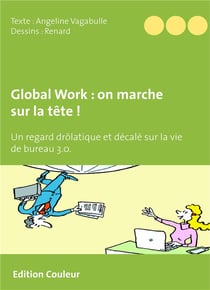 Global work : on marche sur la tête