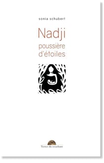 Nadji, poussière d'étoiles