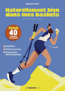 Naturellement bien dans mes baskets
