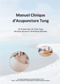 Manuel Clinique d?Acupuncture Tung