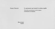 Le garnement qui aimait la cuisine rapide : proverbes, professions de foi et autres exclamations surréalistes
