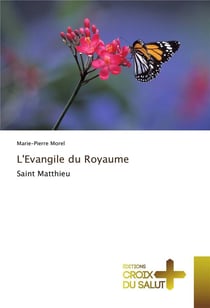 L'évangile du royaume - saint Matthieu