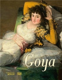 Francisco de goya, livret d'accompagnement (fondation beyeler)