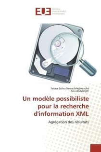 Un modele possibiliste pour la recherche d'information xml - agregation des resultats