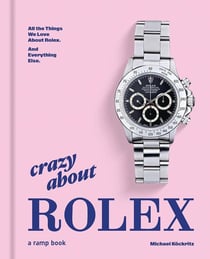 Crazy about rolex /anglais