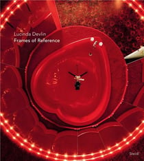 Lucinda Devlin : frames of reference
