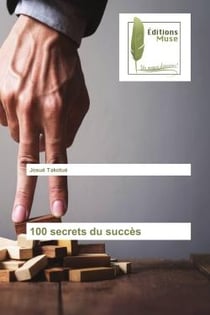 100 secrets du succes