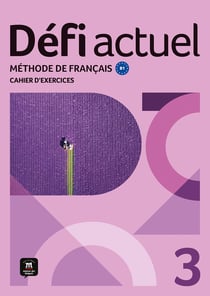 Défi actuel 3 : Cahier d'exercices