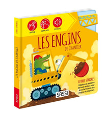 Livres sonores. les engins de chantier