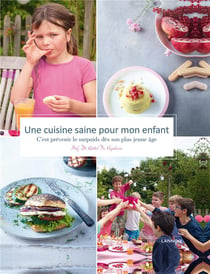UNE CUISINE SAINE POUR MON ENFANT