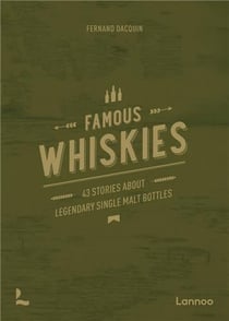Famous whiskies