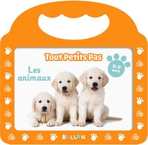 Tout petits pas : les animaux