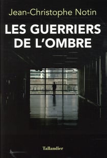 Les guerriers de l'ombre