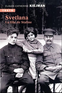 Svetlana : la fille de Staline
