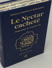 Le nectar cacheté : biograhie du prophète