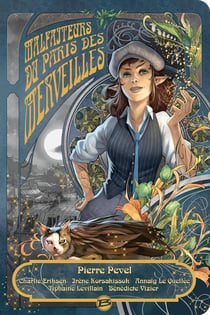 Le Paris des merveilles : malfaiteurs du Paris des merveilles