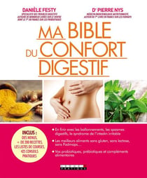 Ma bible du confort digestif