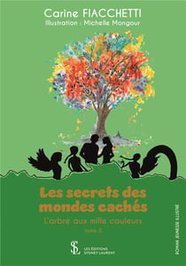 LES SECRETS DES MONDES CACHES - T03