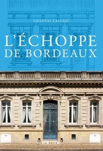 L'échoppe de bordeaux