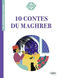 10 contes du Maghreb