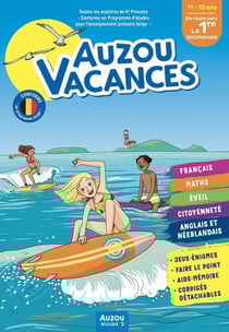 Cahier de vacances : Auzou vacances : En route vers la 1re Secondaire