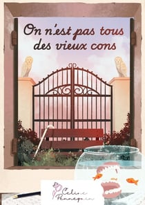 On n'est pas tous des vieux cons