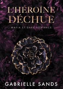 L'Héroïne déchue