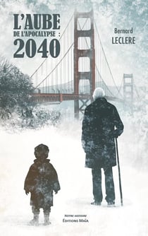 L'aube de l'apocalypse : 2040