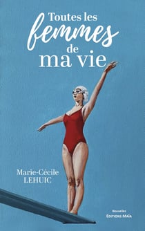 Toutes les femmes de ma vie
