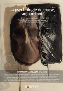 La psychologie de masse aujourd'hui