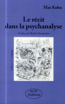 Le récit dans la psychanalyse