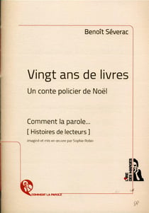 Vingt ans de livres - un conte policier de noël