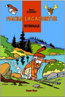 Facile lagachette - intégrale