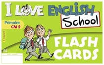 I love english school : flash cards vert - cm2