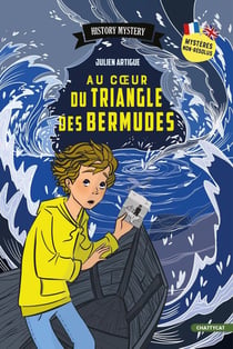 History mystery : au coeur du triangle des Bermudes
