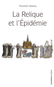La relique et l'épidémie